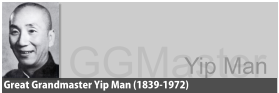 GGMaster Great Grandmaster Yip Man (1839-1972) Yip Man